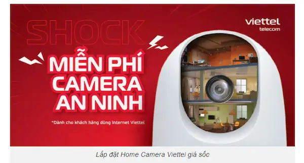 Internet Viettel miễn phí lắp kèm camera an ninh