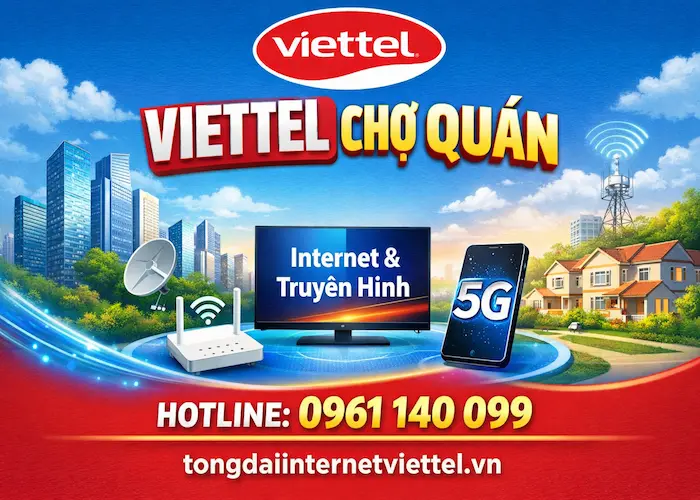 lắp wifi viettel chợ qu&aacute;n