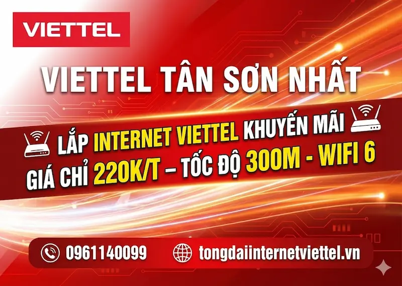 Lắp internet Viettel T&acirc;n Sơn Nhất T&acirc;n B&igrave;nh