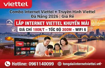 Combo Internet Viettel + Truyền Hình Viettel Đà Nẵng 2026 | Giá Rẻ
