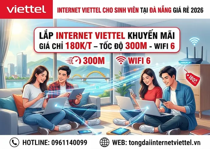 lắp internet viettel cho sinh vi&ecirc;n đ&agrave; nẵng