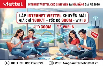 Lắp Internet Viettel Cho Sinh Viên Tại Đà Nẵng Giá Rẻ 2026