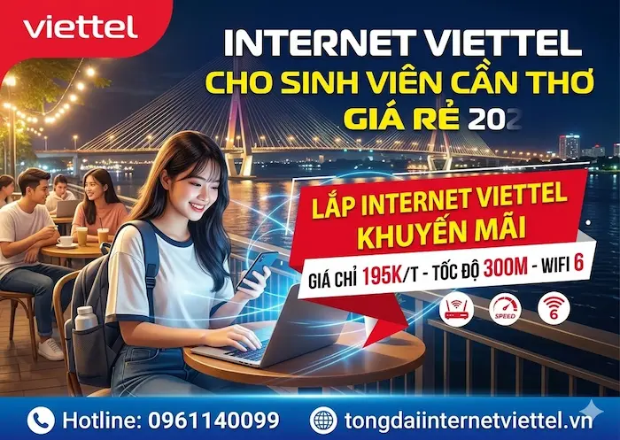 lắp mạng viettel sinh vi&ecirc;n cần thơ gi&aacute; rẻ