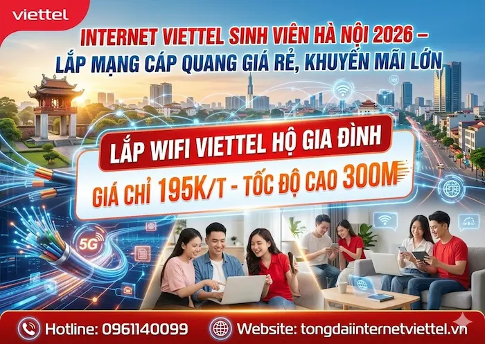 lắp internet viettel sinh vi&ecirc;n h&agrave; nội