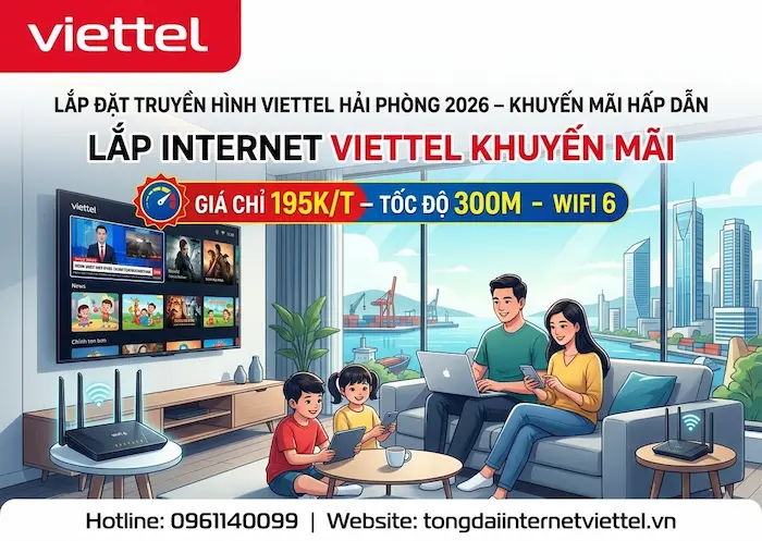 lắp combo internet truyền h&igrave;nh viettel hải ph&ograve;ng