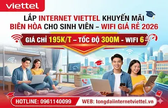 Lắp Internet Viettel Biên Hòa Cho Sinh Viên – Cáp Quang Giá Rẻ 2026