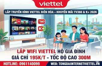 Lắp Truyền Hình Viettel Biên Hòa – Khuyến Mãi TV360 & K+ 2026