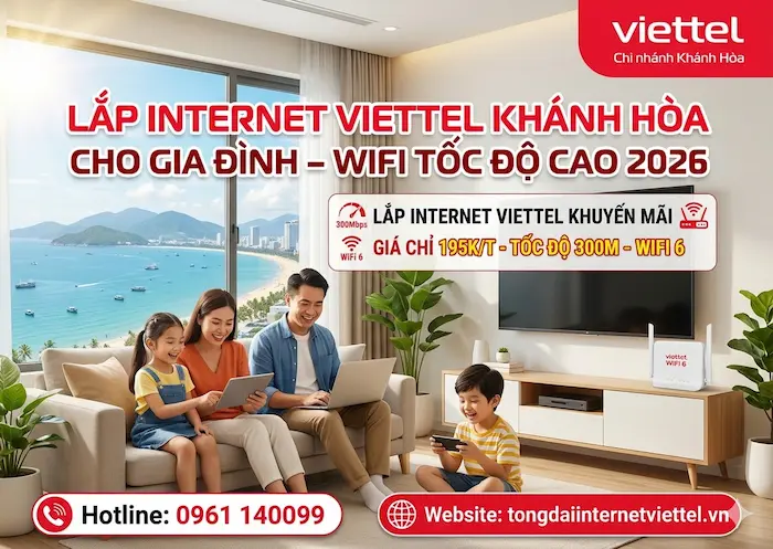 lắp internet viettel gia đ&igrave;nh kh&aacute;nh h&ograve;a