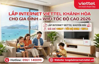Lắp Internet Viettel Khánh Hòa Cho Gia Đình – WiFi Tốc Độ Cao 2026