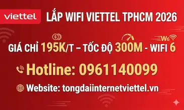 Lắp Wifi Viettel TPHCM – Đăng Ký Nhanh, Mạng Mạnh, Giá Tốt Nhất Tháng 04/2026