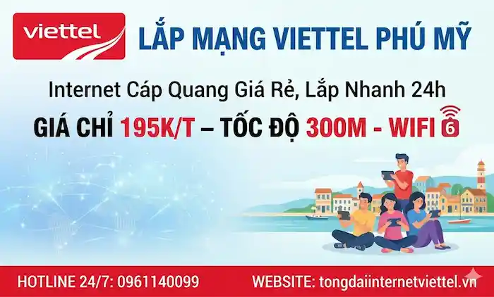 Bảng Gi&aacute; Cước Lắp Internet Viettel Ph&uacute; Mỹ Mới Nhất 2026