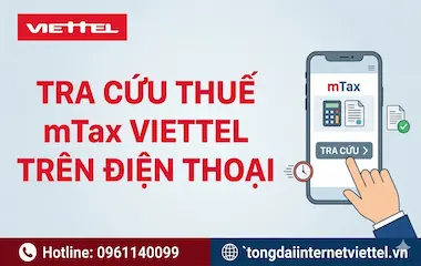 Tra Cứu Thuế mTax Viettel Trên Điện Thoại | Hướng Dẫn & Đăng Ký