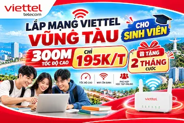 Internet Viettel Vũng Tàu Cho Sinh Viên – Lắp Wifi Giá Rẻ 2026