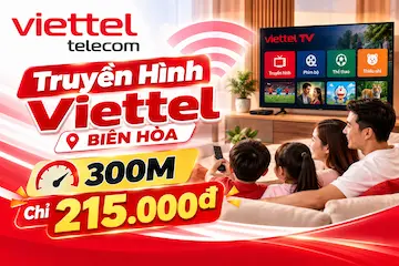 Lắp Truyền Hình Viettel Biên Hòa – Khuyến Mãi TV360 & K+ 2026