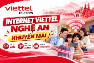 Lắp Mạng Viettel Nghệ An Cho Gia Đình – Wifi Cáp Quang Tốc Độ Cao 2026